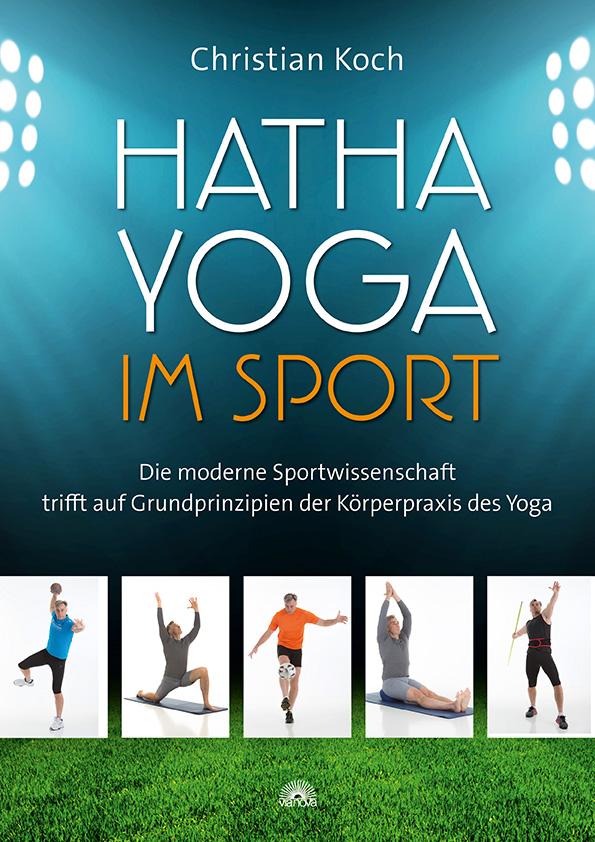 Vorderes Coverbild Hatha-Yoga im Sport