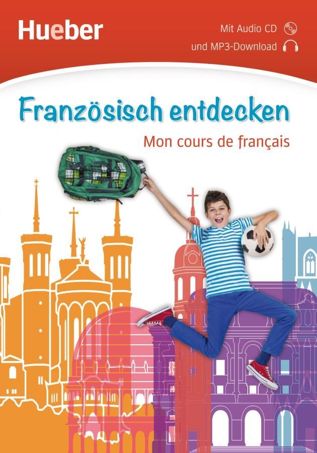 Vorderes Coverbild Französisch entdecken. Mon cours de français. Buch mit Audio-CD