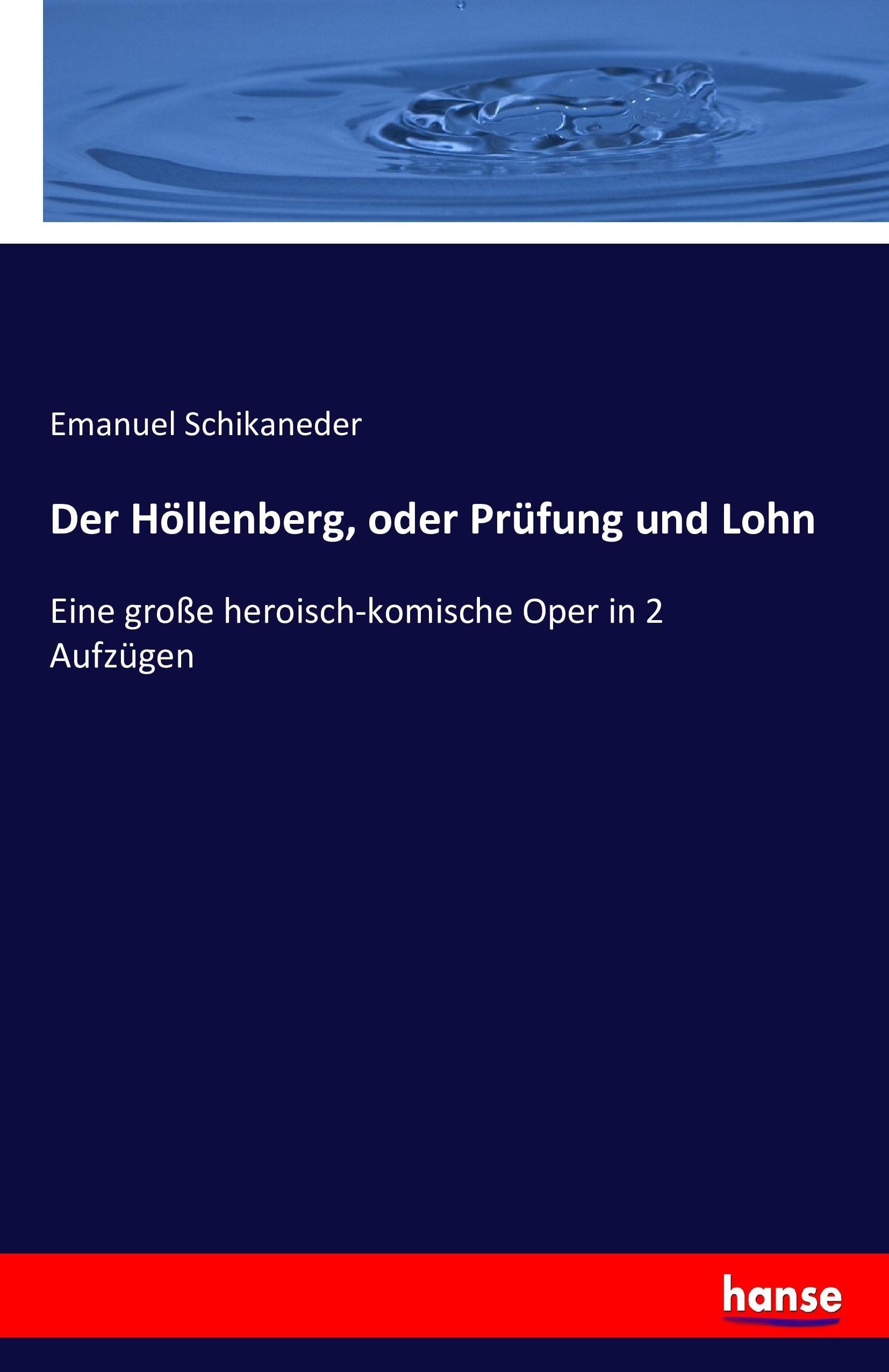Vorderes Coverbild Der Höllenberg, oder Prüfung und Lohn