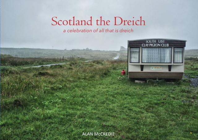 Vorderes Coverbild Scotland the Dreich