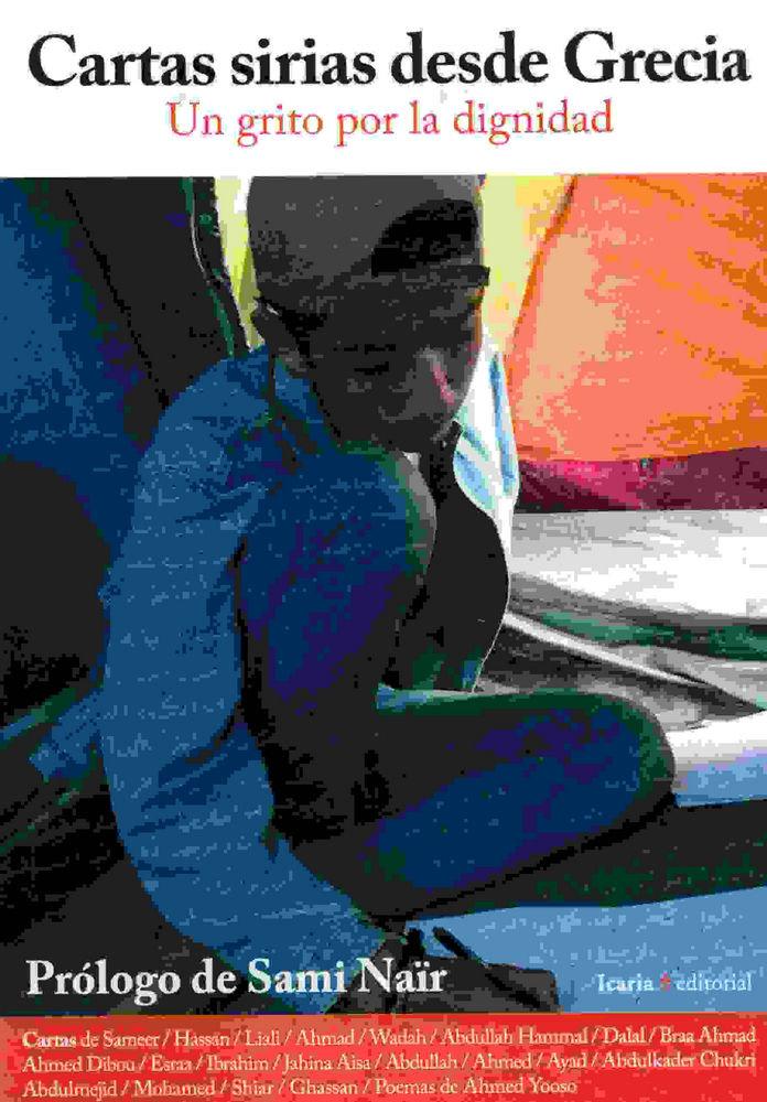 Vorderes Coverbild Cartas sirias desde Grecia : un grito por la dignidad