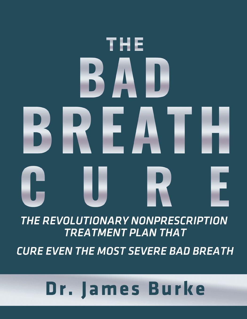 Vorderes Coverbild The Bad Breath Cure