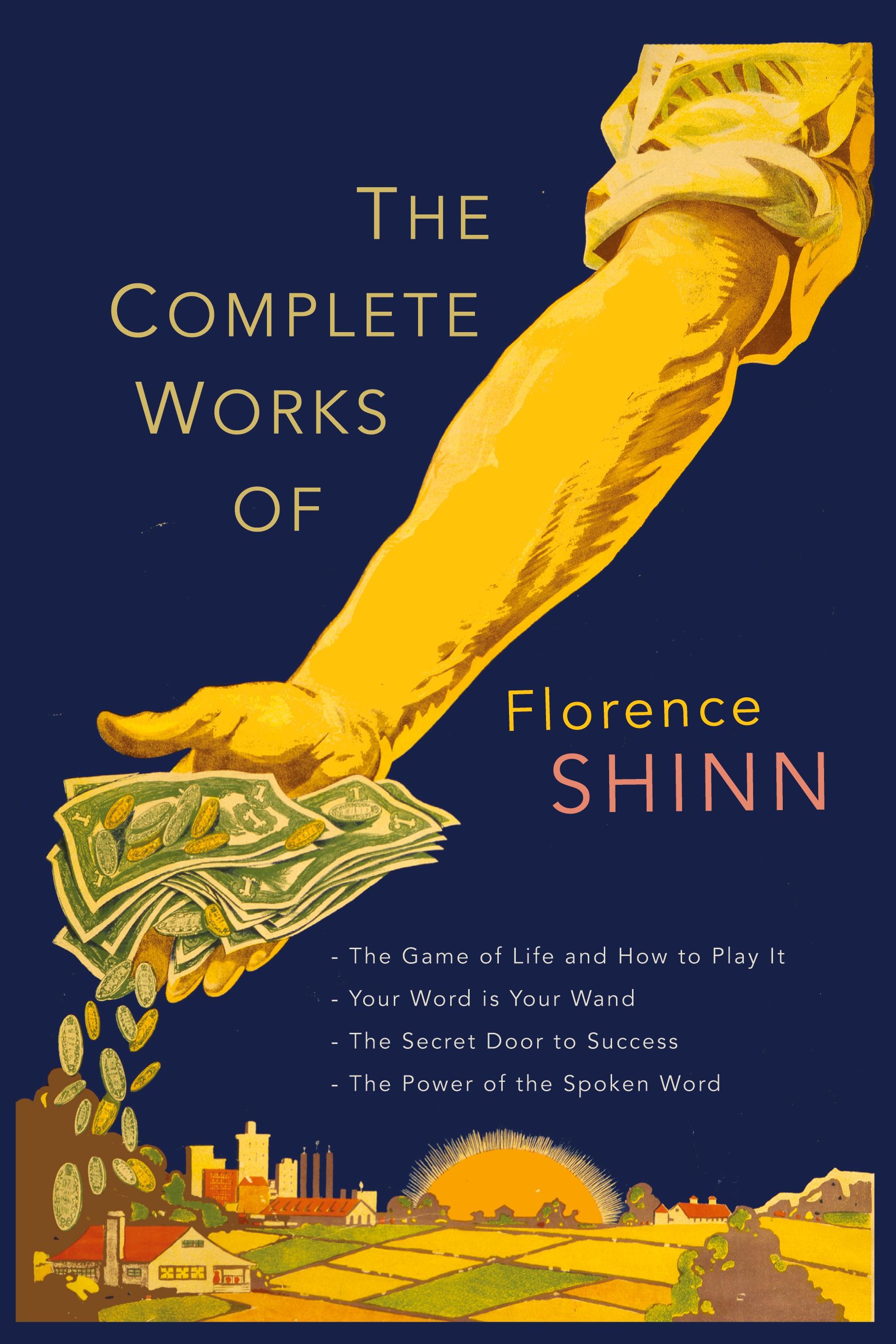 Vorderes Coverbild The Complete Works of Florence Scovel Shinn