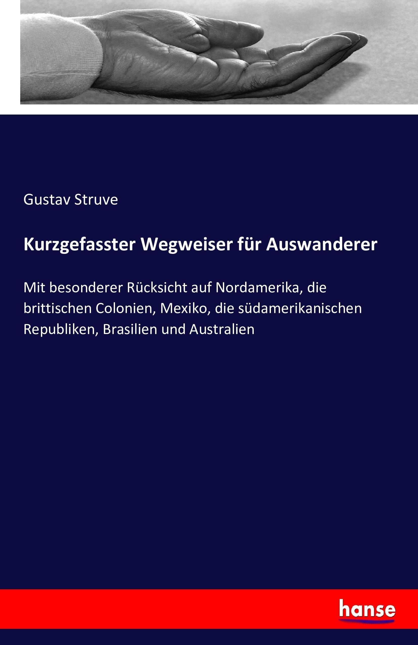 Vorderes Coverbild Kurzgefasster Wegweiser für Auswanderer
