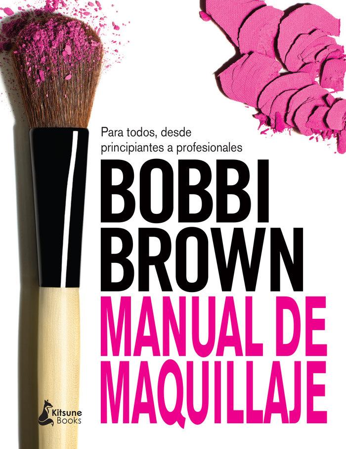 Vorderes Coverbild Manual de Maquillaje de Bobbi Brown