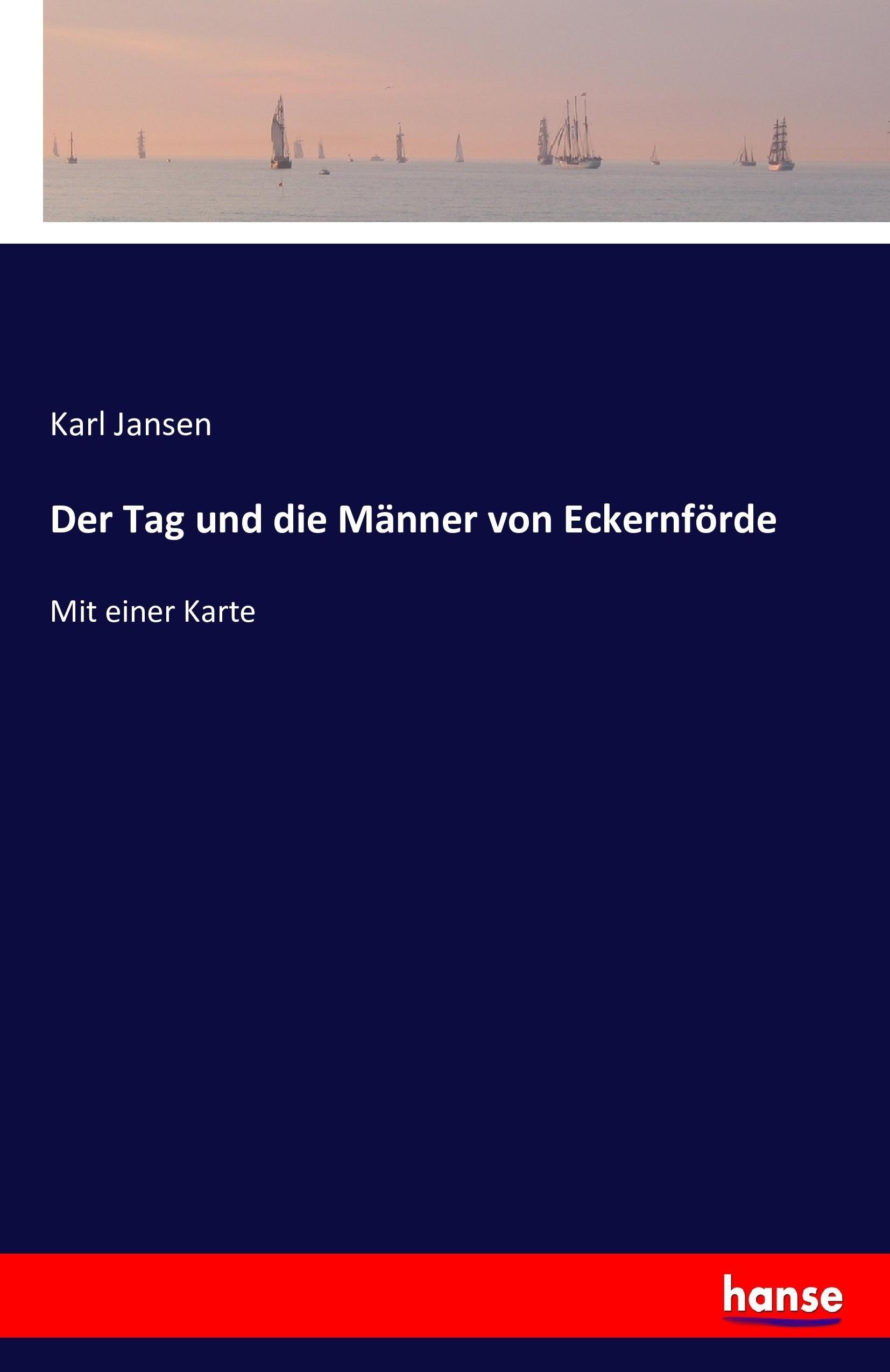 Vorderes Coverbild Der Tag und die Männer von Eckernförde
