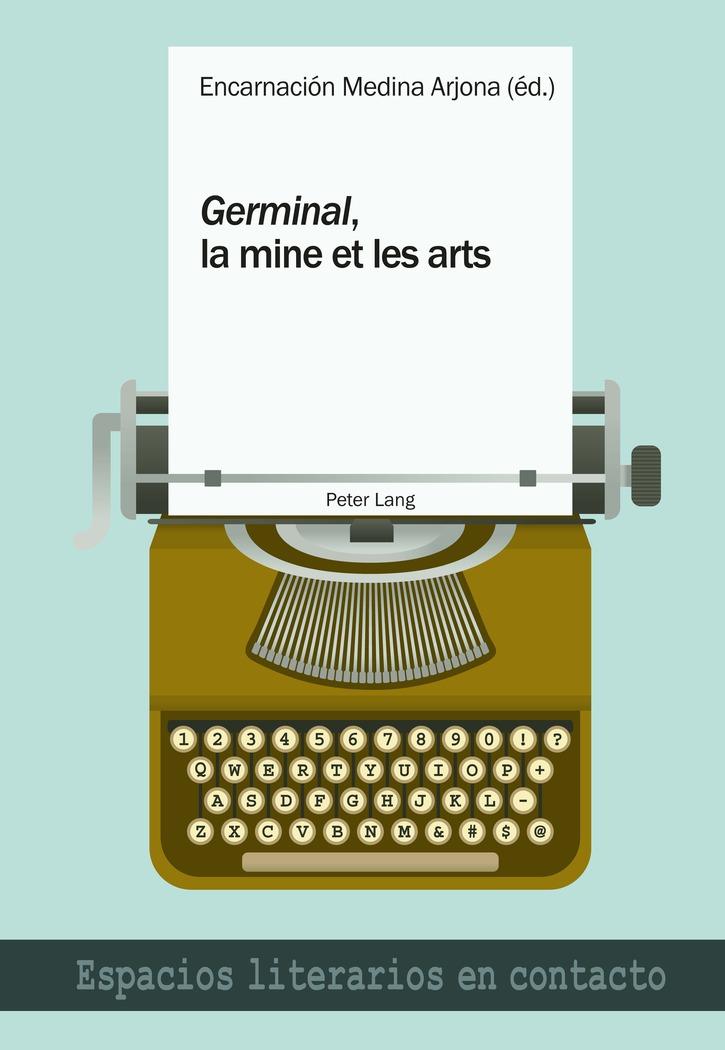 Vorderes Coverbild 'Germinal', la mine et les arts
