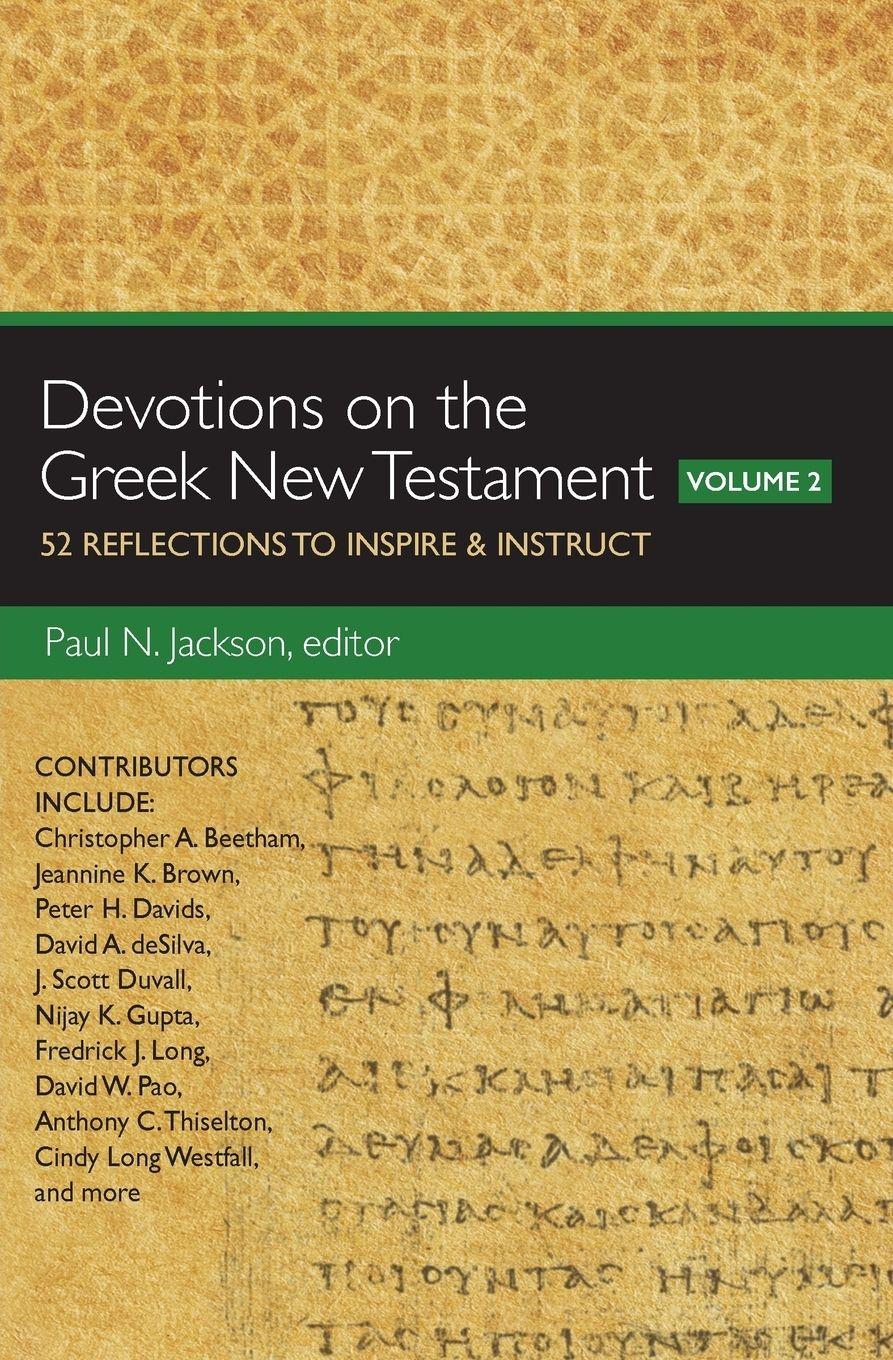 Vorderes Coverbild The Devotions on the Greek New Testament, Volume Two