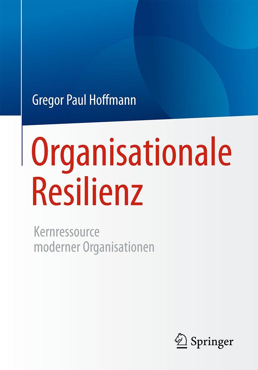 Vorderes Coverbild Organisationale Resilienz
