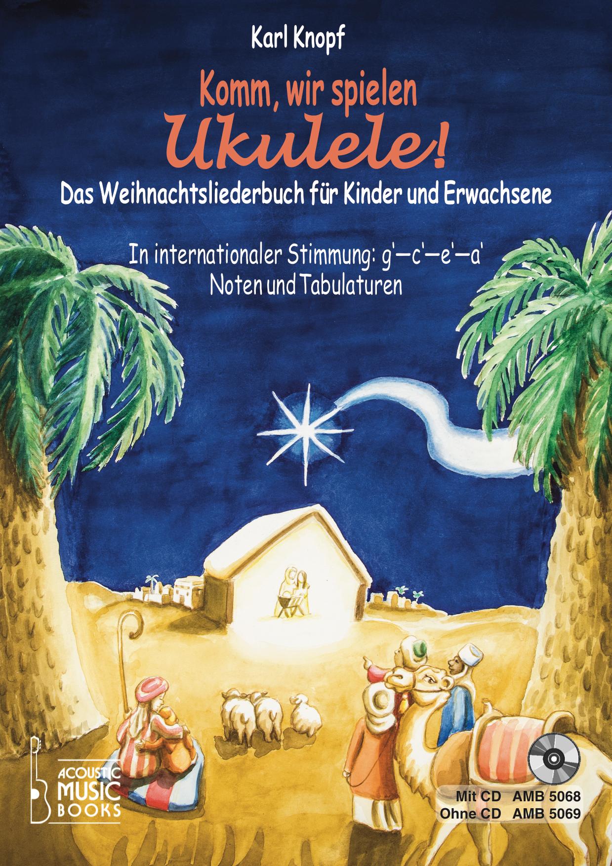 Vorderes Coverbild Komm, wir spielen Ukulele! Das Weihnachtsalbum für Kinder und Erwachsene.