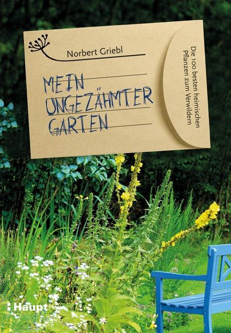 Vorderes Coverbild Mein ungezähmter Garten