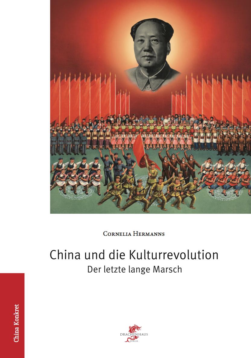 Vorderes Coverbild China und die Kulturrevolution
