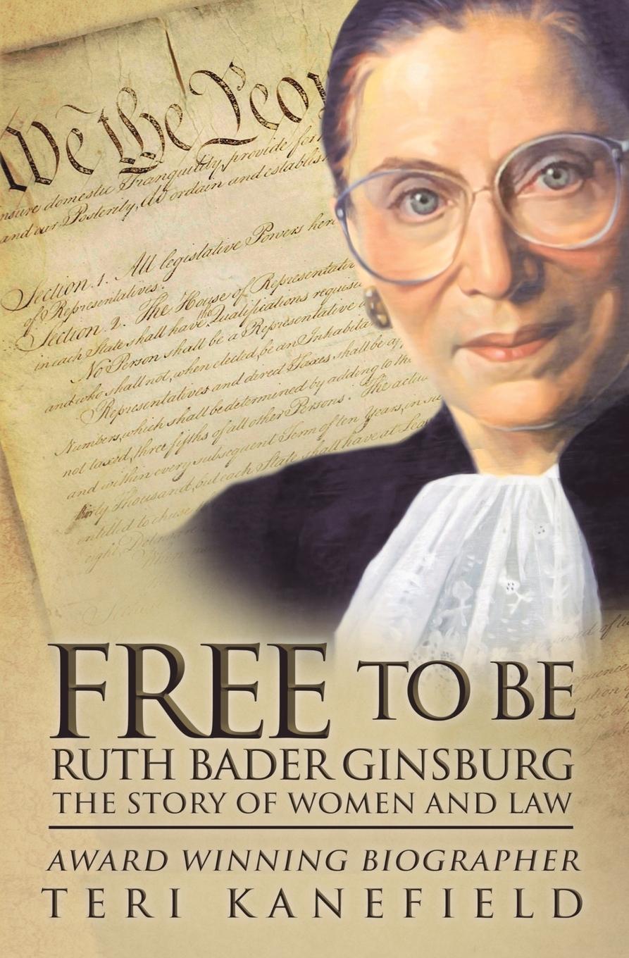 Vorderes Coverbild Free To Be Ruth Bader Ginsburg