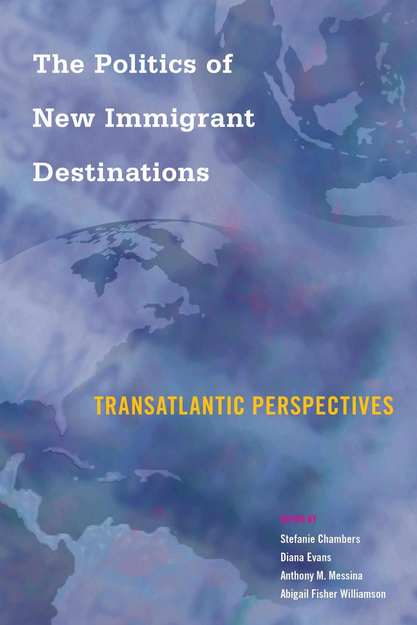 Vorderes Coverbild The Politics of New Immigrant Destinations