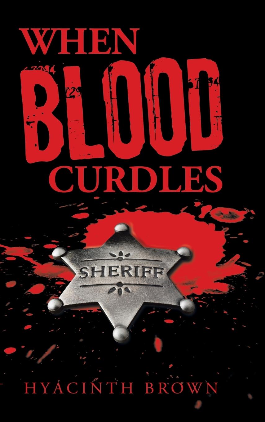 Vorderes Coverbild When Blood Curdles