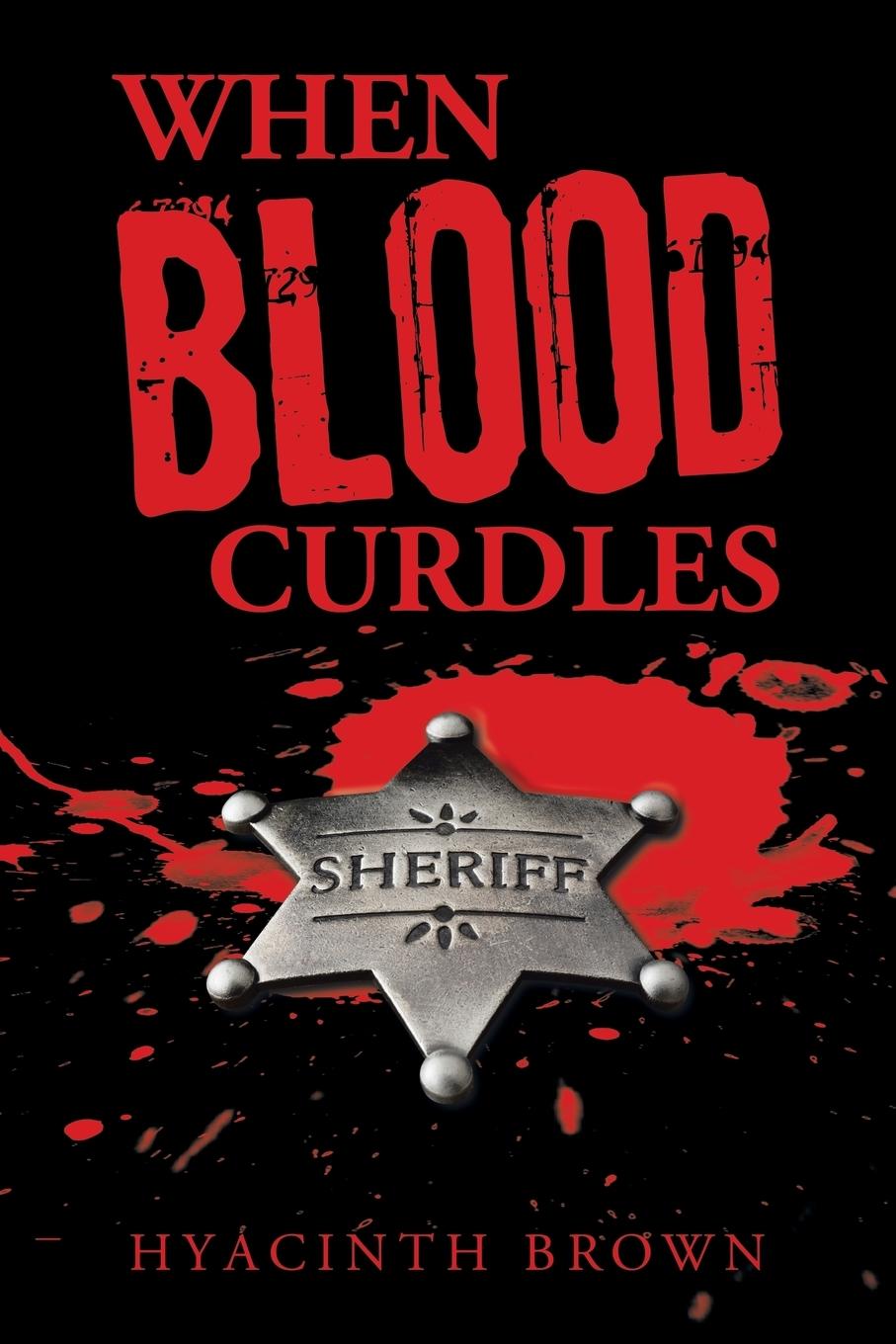 Vorderes Coverbild When Blood Curdles