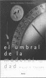 Vorderes Coverbild El umbral de la modernidad : estudios sobre filosofía, religión y ciencia entre Petrarca y Descartes
