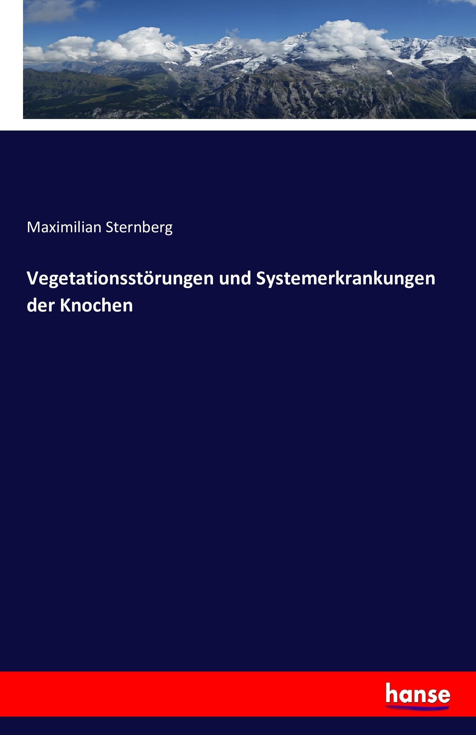 Vorderes Coverbild Vegetationsstörungen und Systemerkrankungen der Knochen