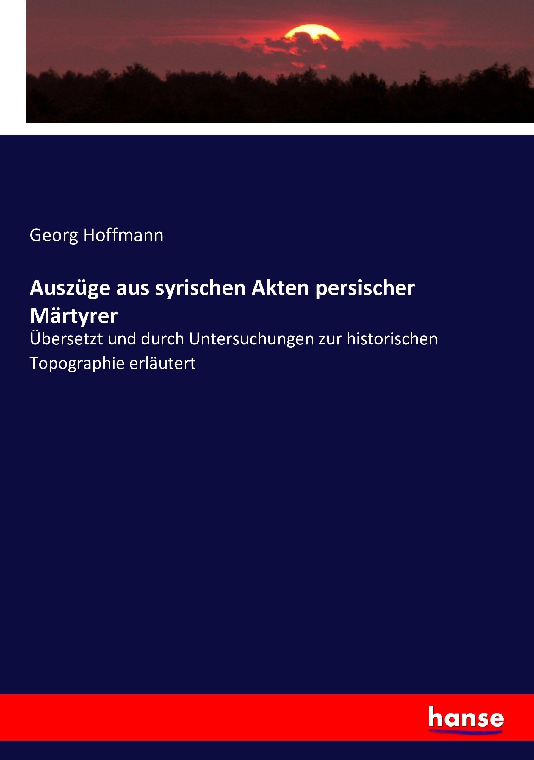 Vorderes Coverbild Auszüge aus syrischen Akten persischer Märtyrer