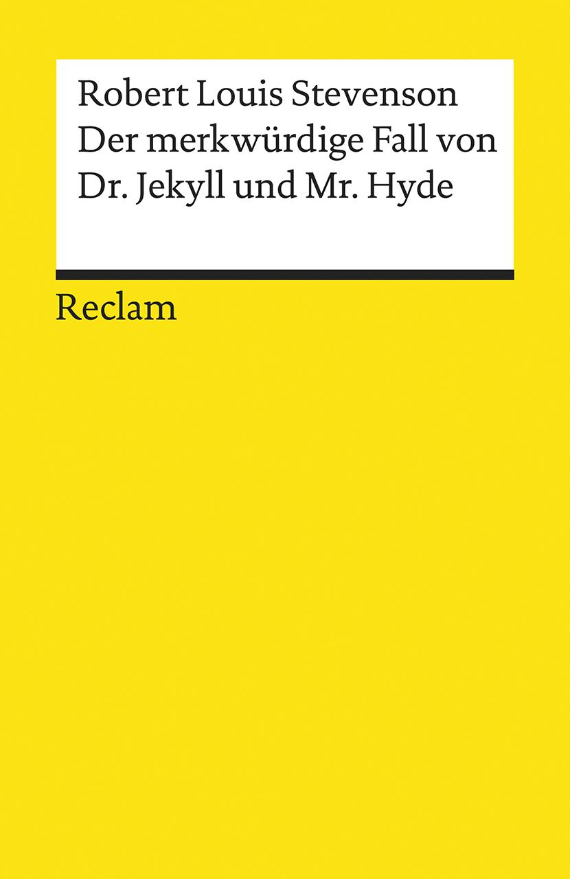 Vorderes Coverbild Der merkwürdige Fall von Dr. Jekyll und Mr. Hyde