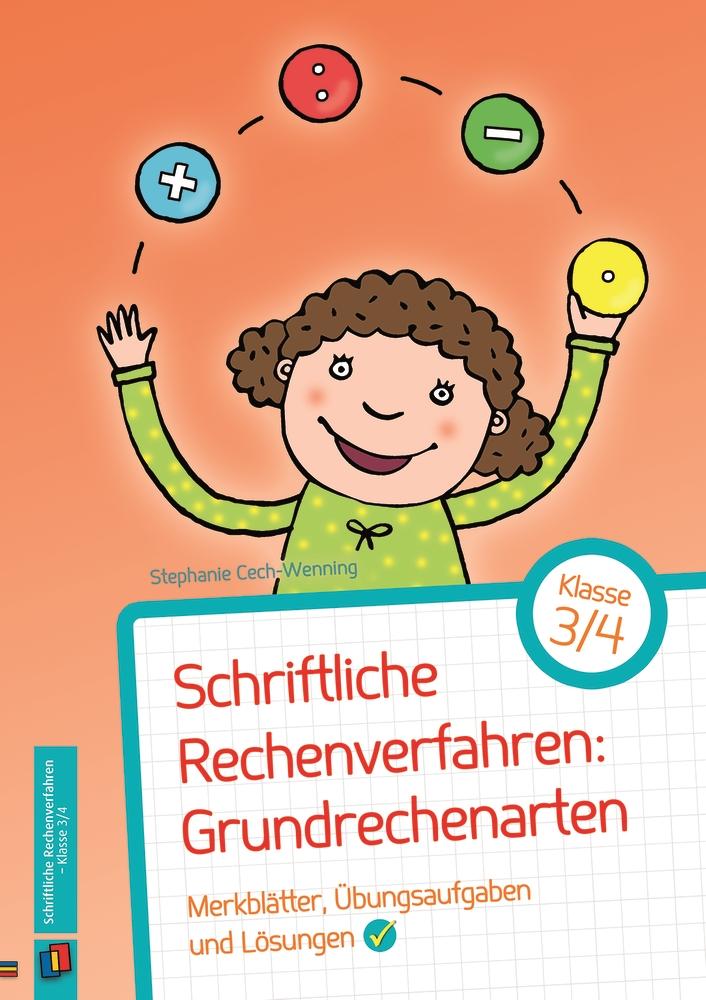 Vorderes Coverbild Schriftliche Rechenverfahren: Grundrechenarten, Klasse 3/4