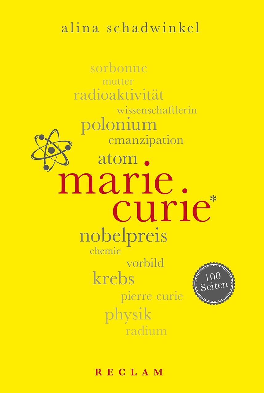 Vorderes Coverbild Marie Curie. 100 Seiten
