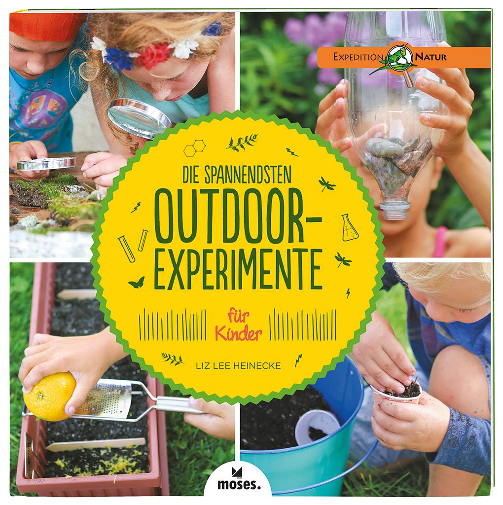 Vorderes Coverbild Die spannendsten Outdoor-Experimente für Kinder