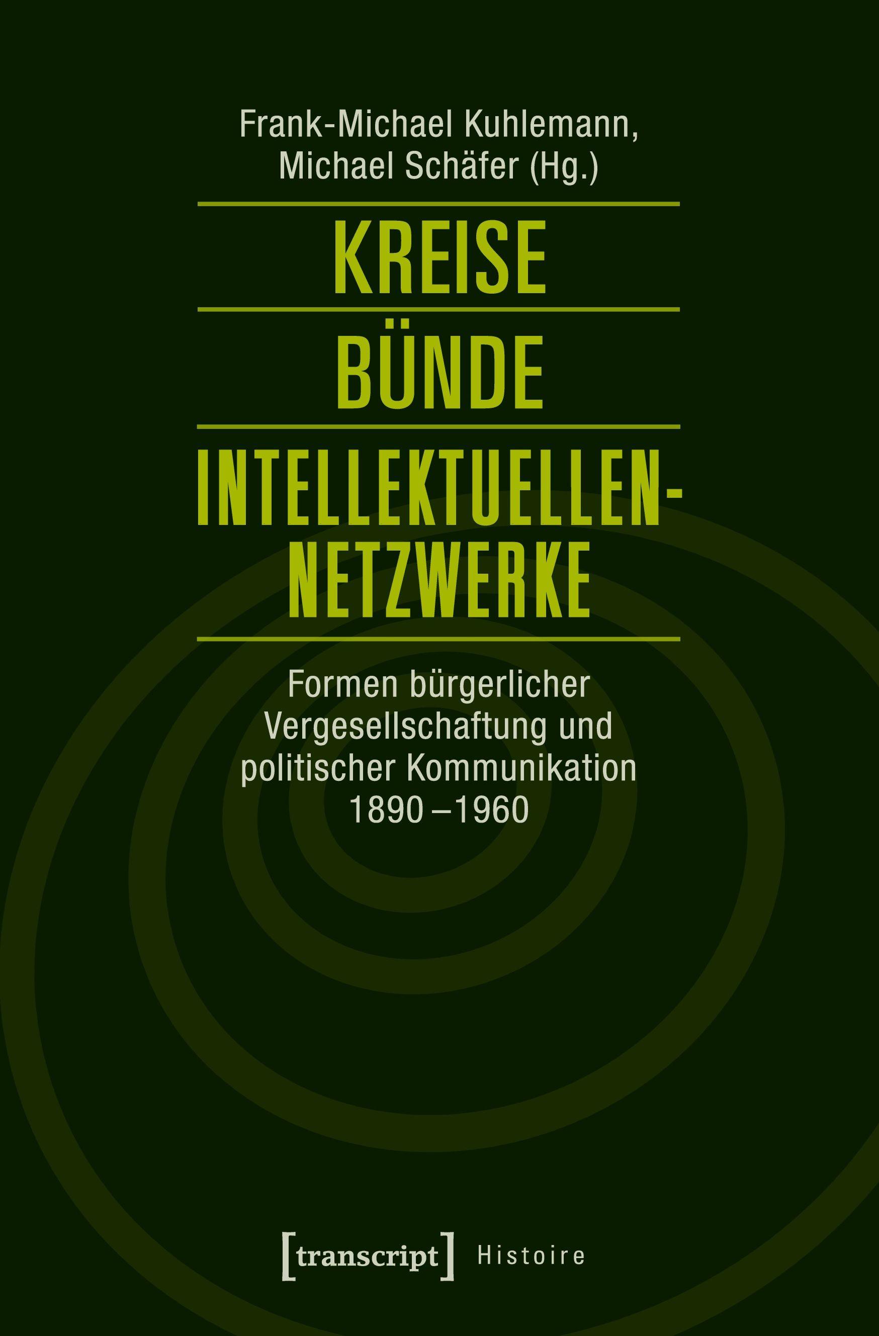 Vorderes Coverbild Kreise - Bünde - Intellektuellen-Netzwerke