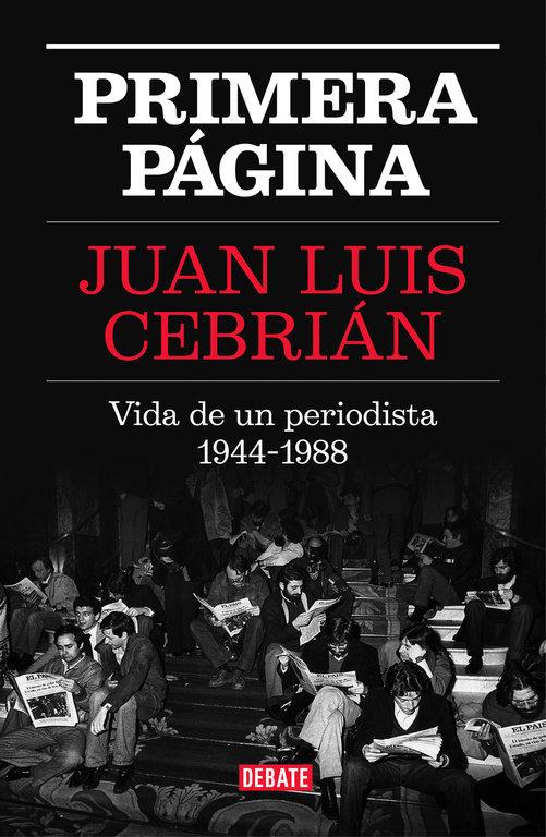 Vorderes Coverbild Primera página : vida de un periodista, 1944-1988