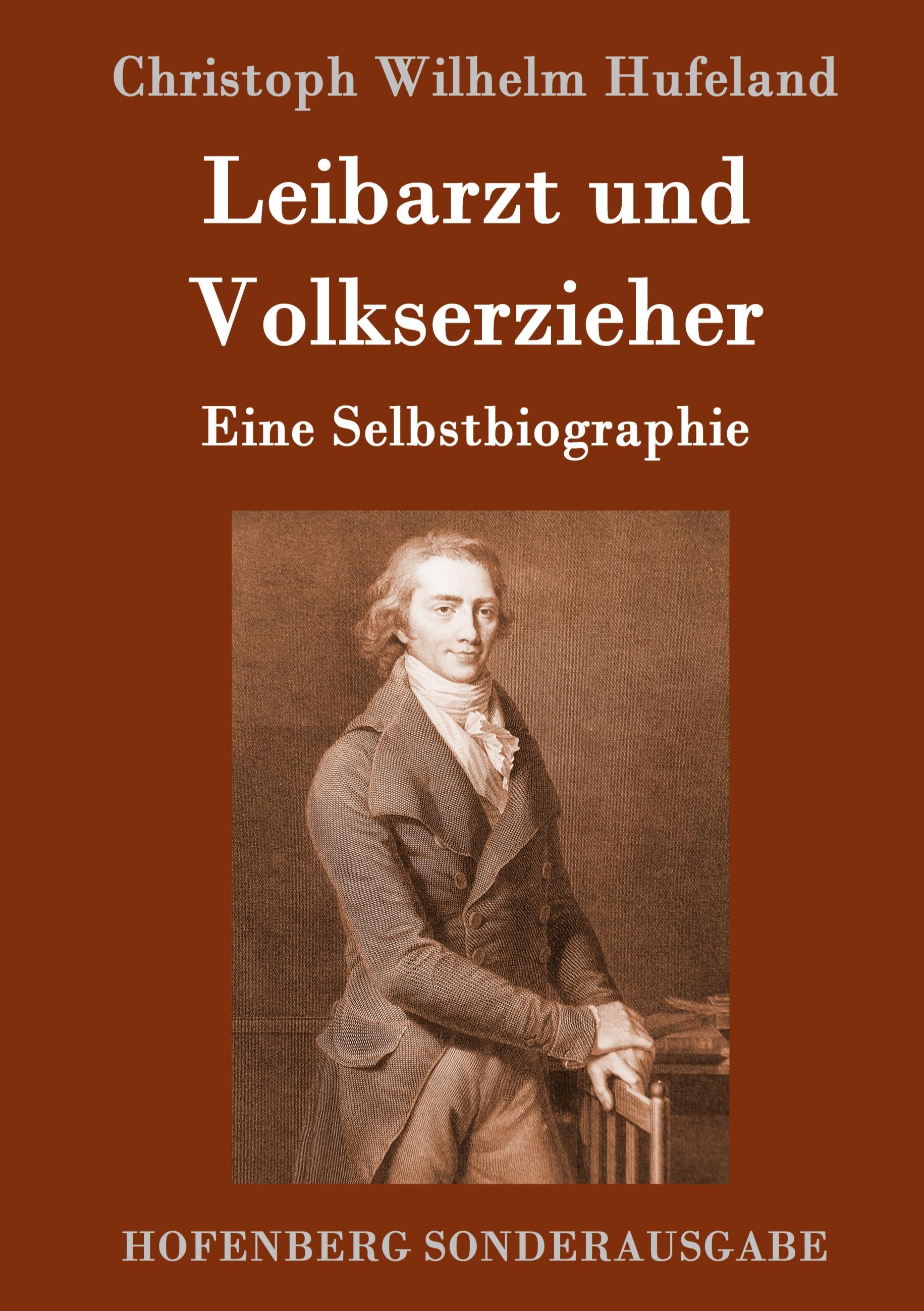 Vorderes Coverbild Leibarzt und Volkserzieher