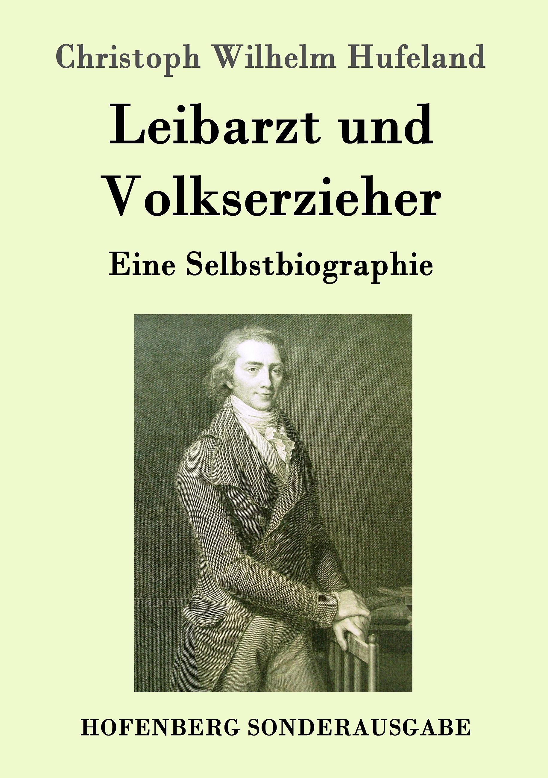 Vorderes Coverbild Leibarzt und Volkserzieher