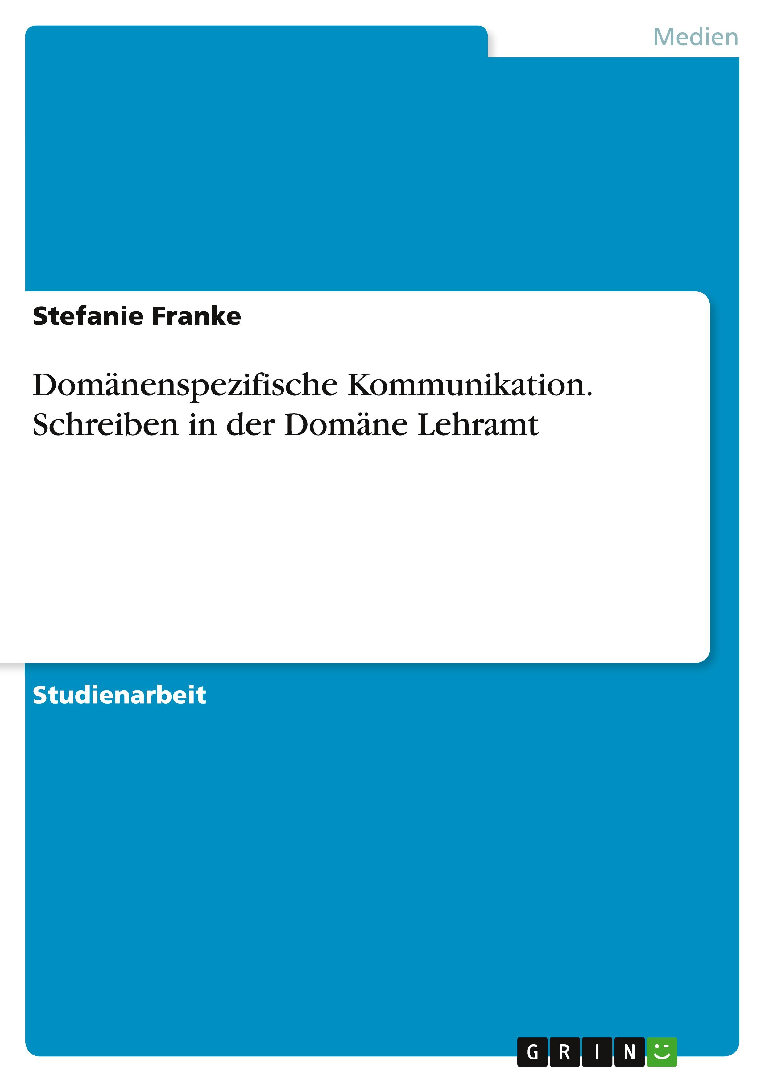 Vorderes Coverbild Domänenspezifische Kommunikation. Schreiben in der Domäne Lehramt