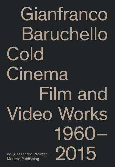 Vorderes Coverbild Gianfranco Baruchello: Cold Cinema