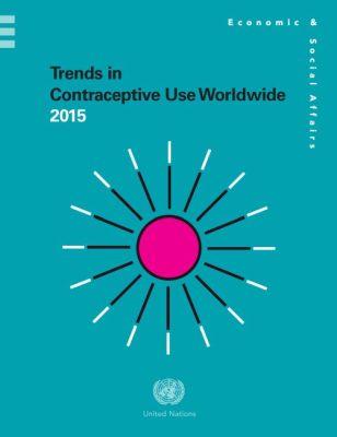Vorderes Coverbild Trends in Contraceptive Use Worldwide 2015