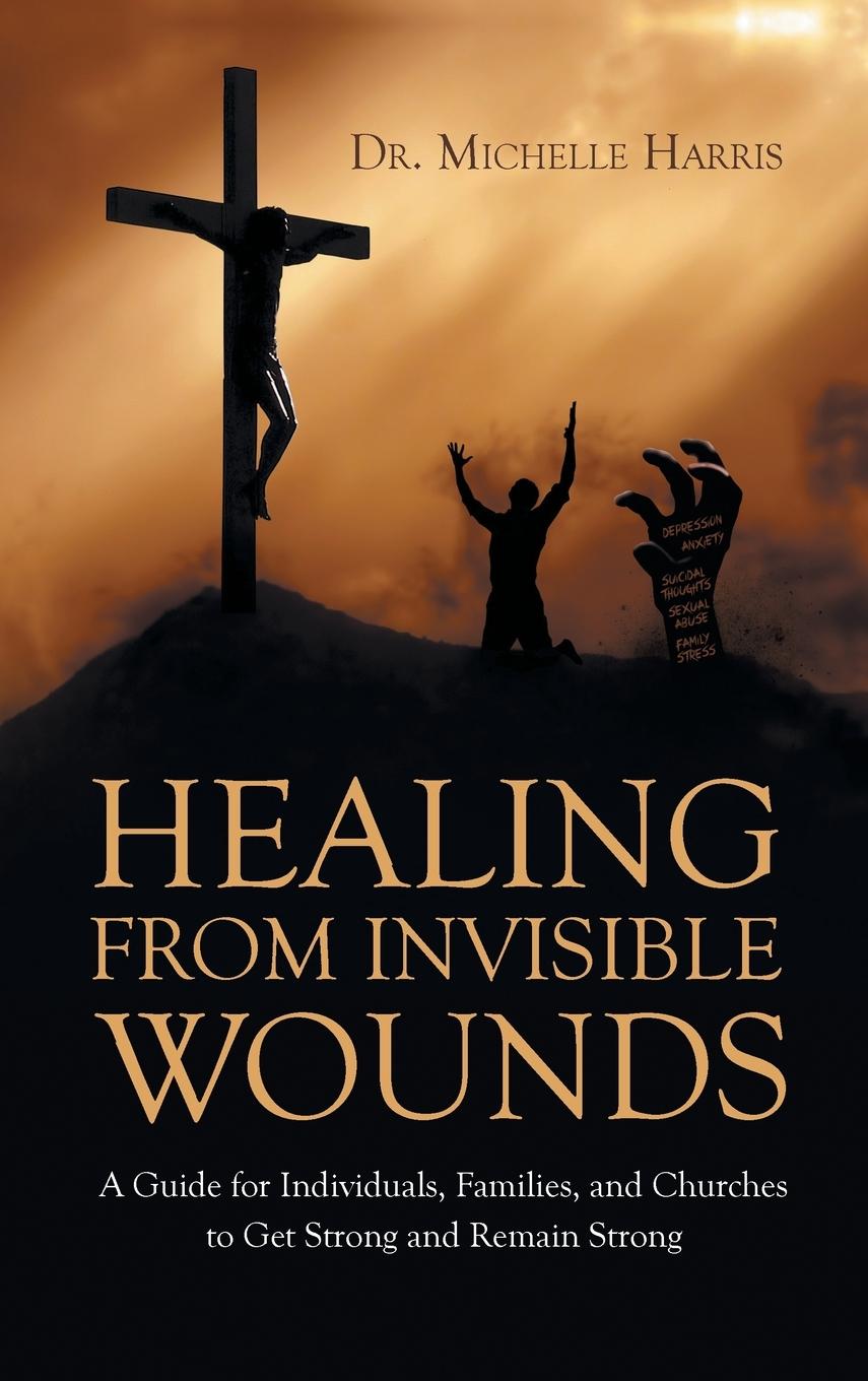 Vorderes Coverbild Healing from Invisible Wounds