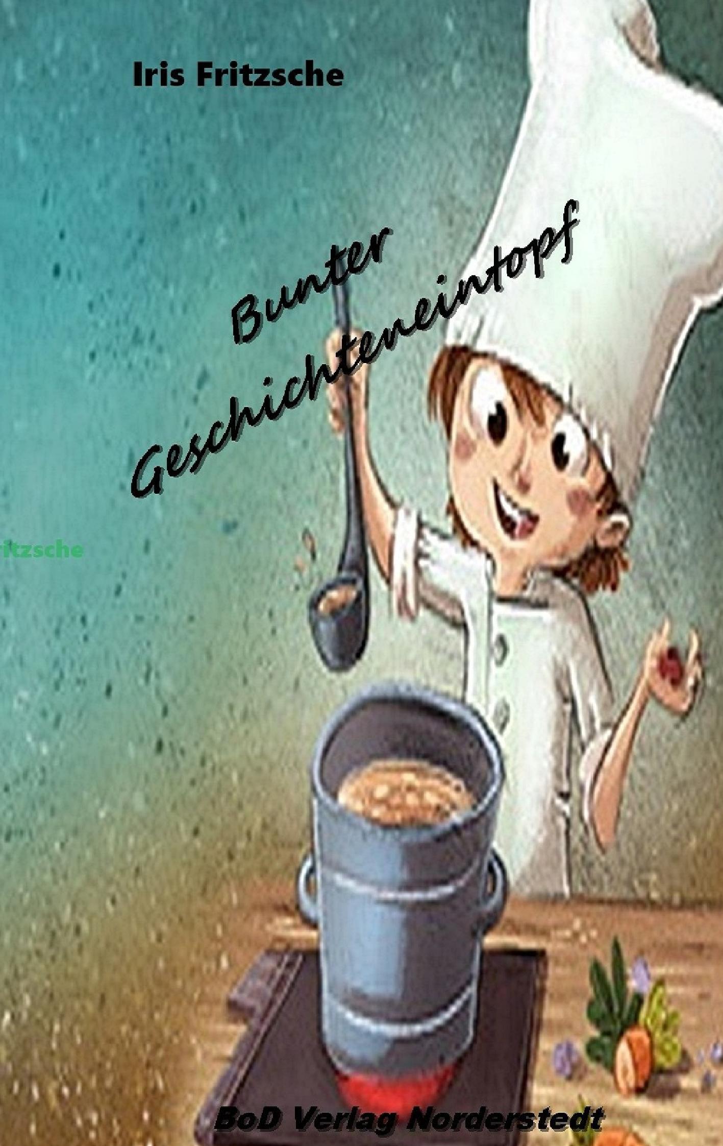 Vorderes Coverbild Bunter Geschichteneintopf