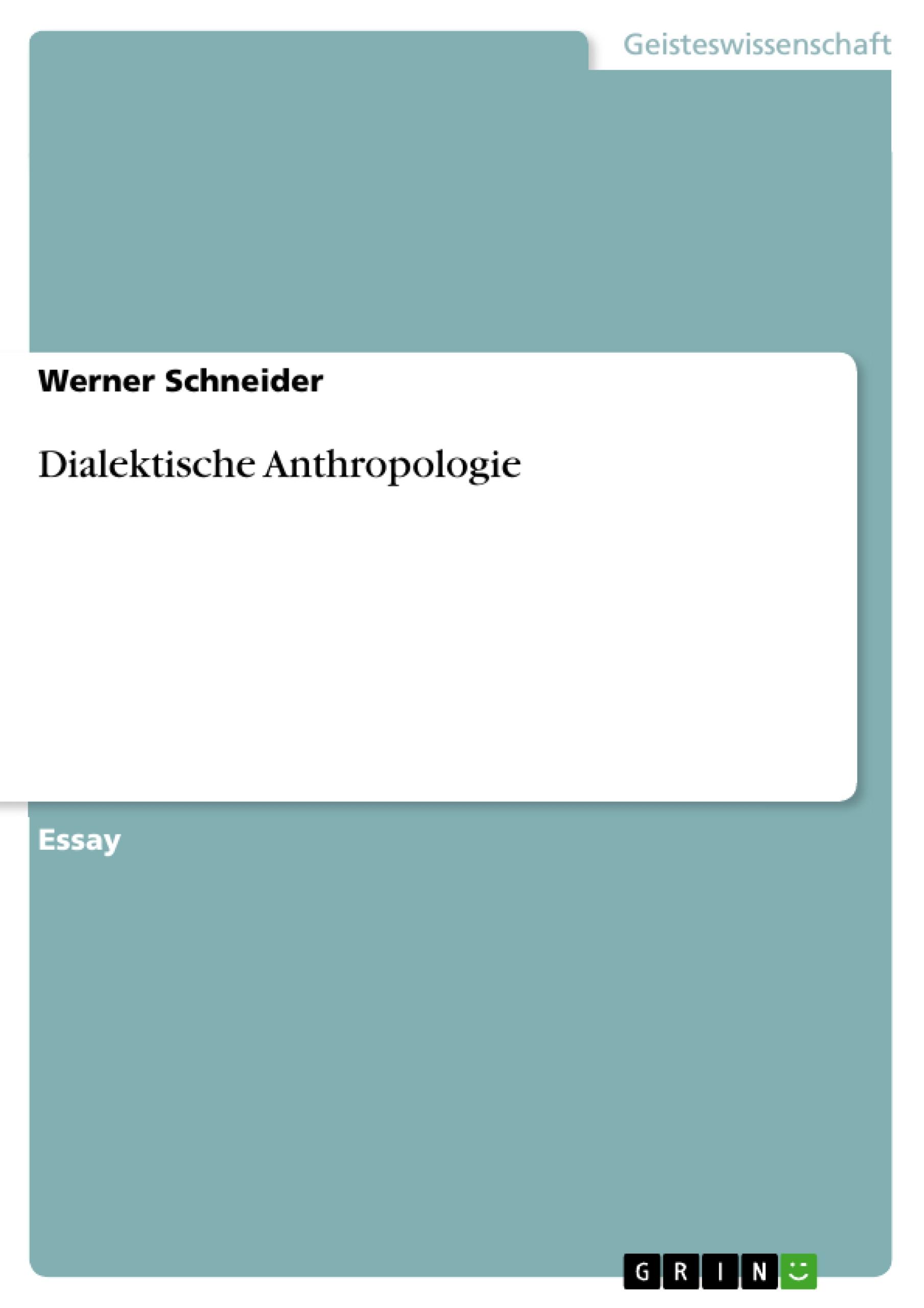 Vorderes Coverbild Dialektische Anthropologie