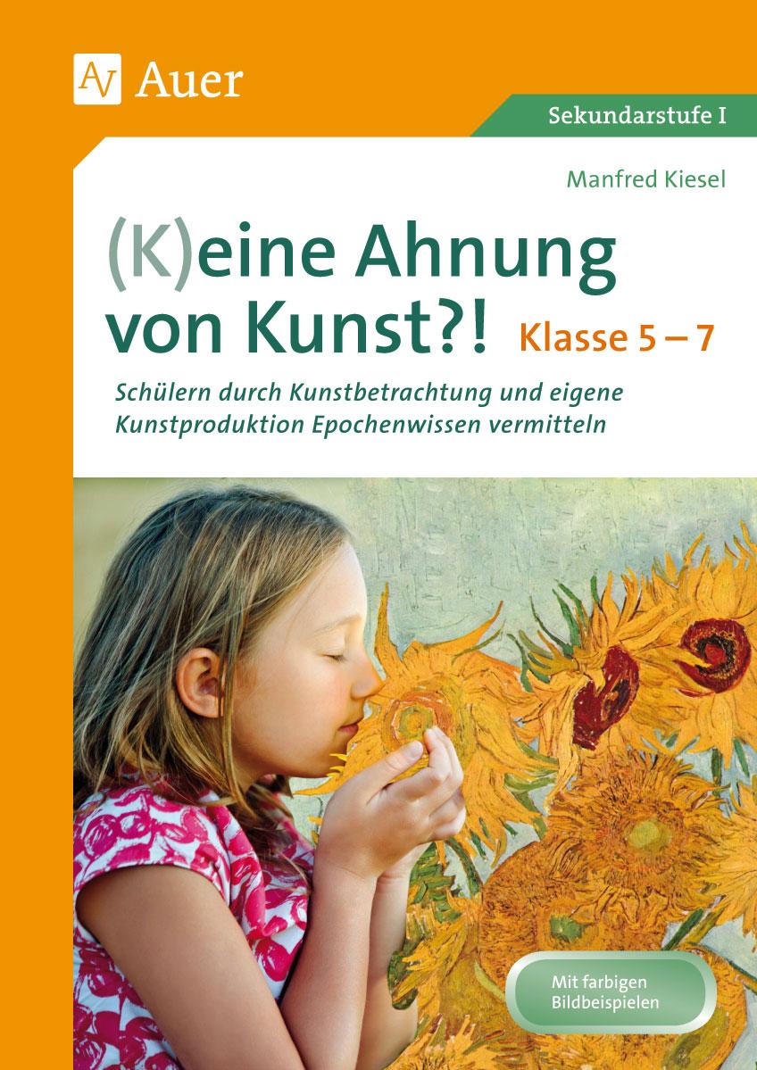 Vorderes Coverbild (K)eine Ahnung von Kunst