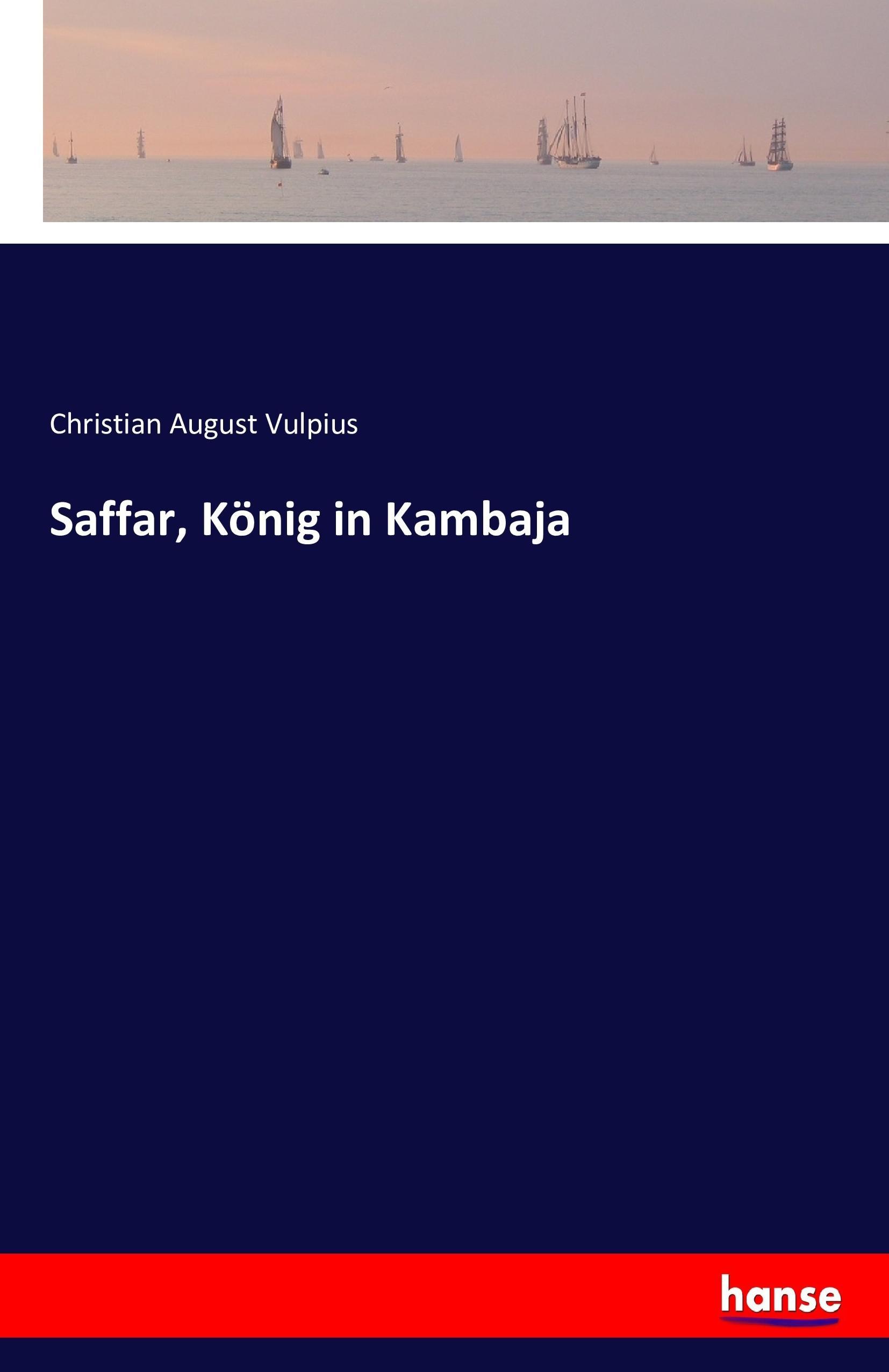 Vorderes Coverbild Saffar, König in Kambaja