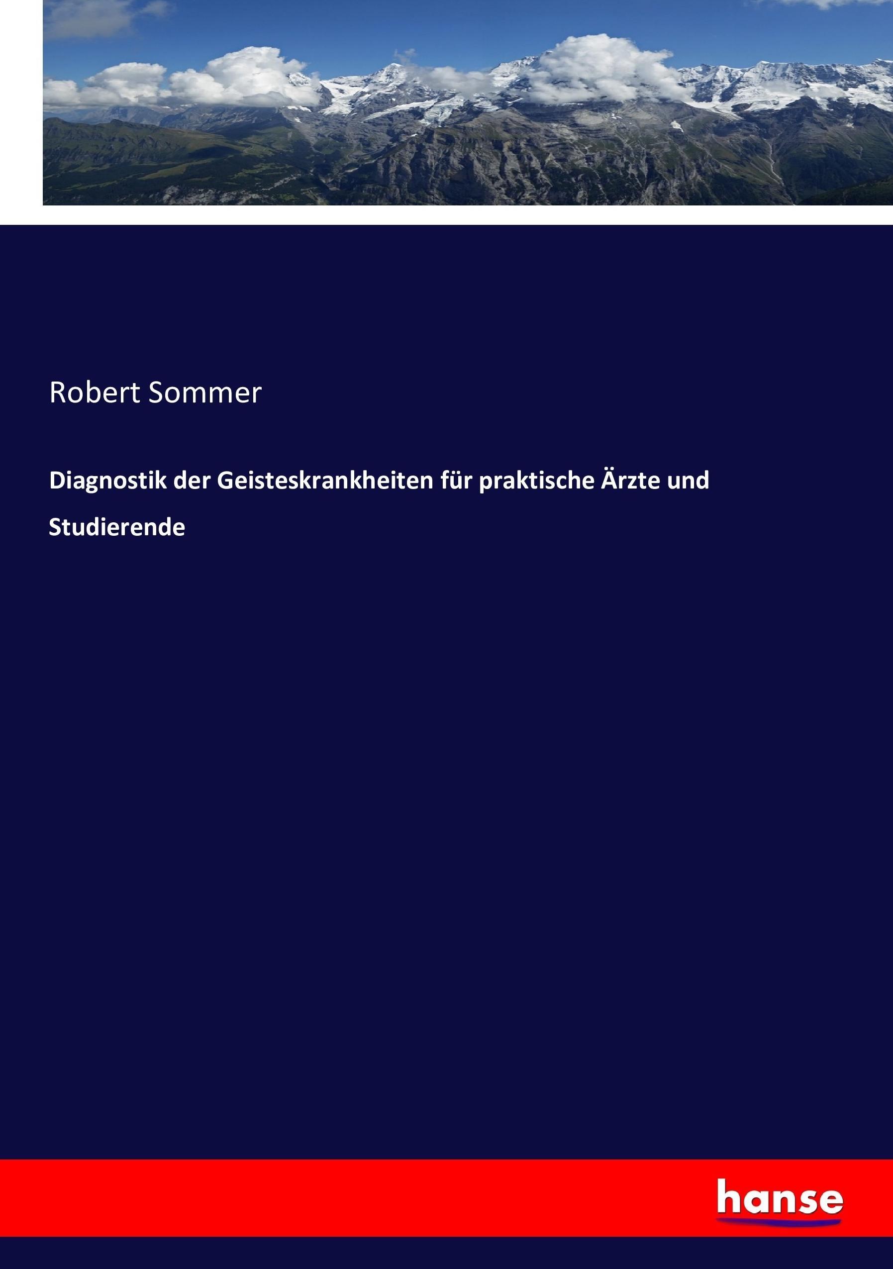 Vorderes Coverbild Diagnostik der Geisteskrankheiten für praktische Ärzte und Studierende