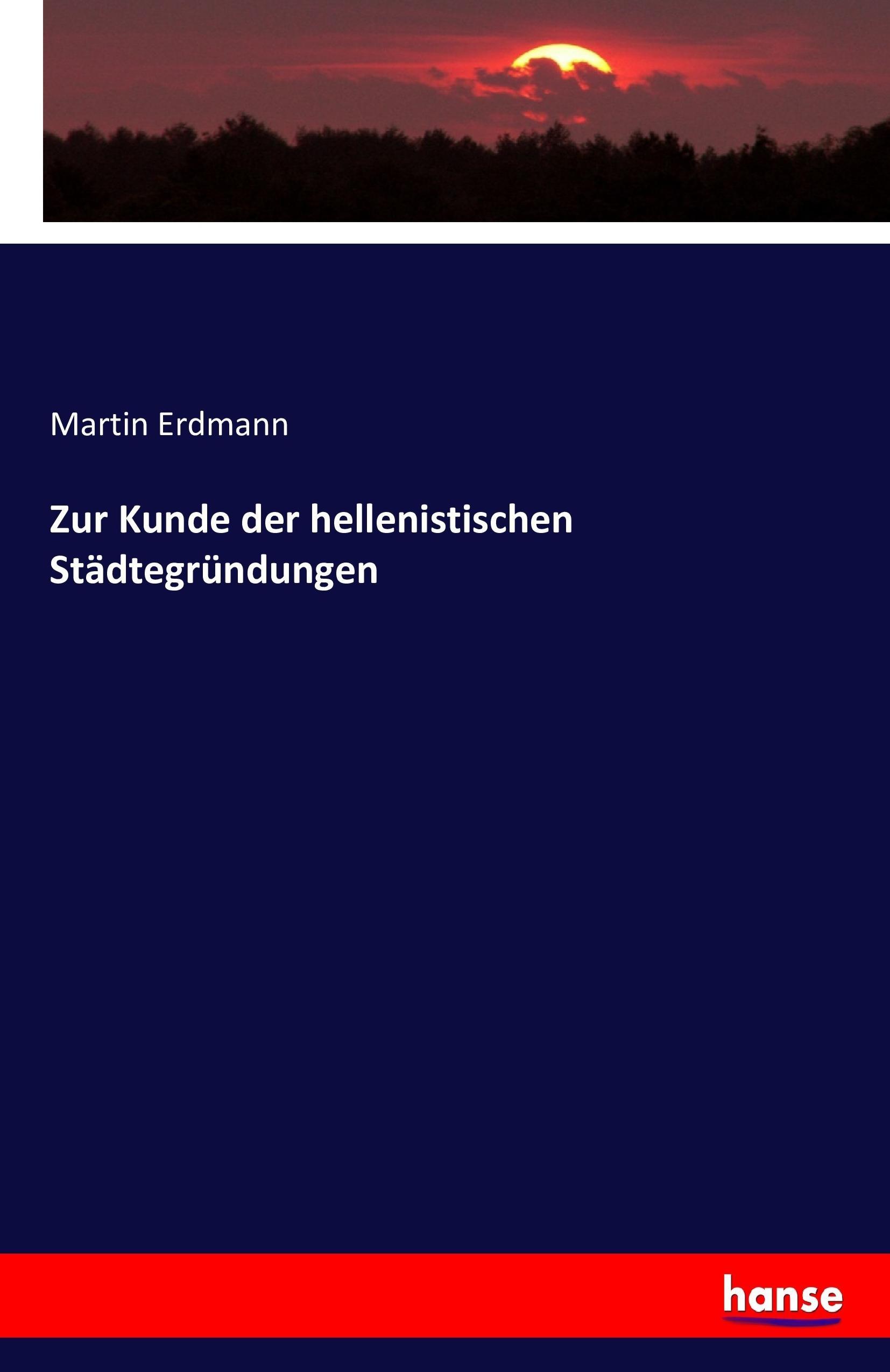 Vorderes Coverbild Zur Kunde der hellenistischen Städtegründungen