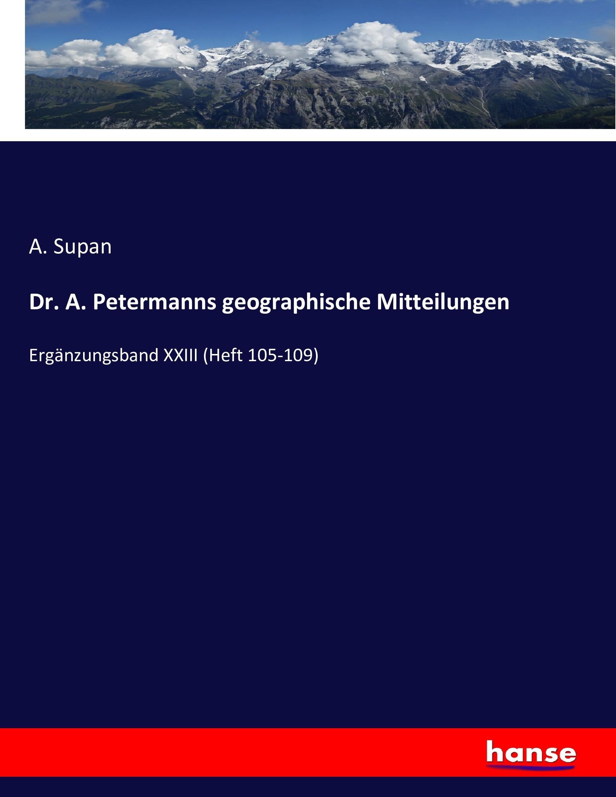 Vorderes Coverbild Dr. A. Petermanns geographische Mitteilungen