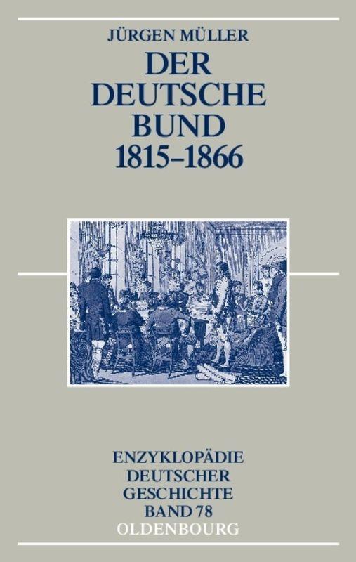 Vorderes Coverbild Der Deutsche Bund 1815-1866
