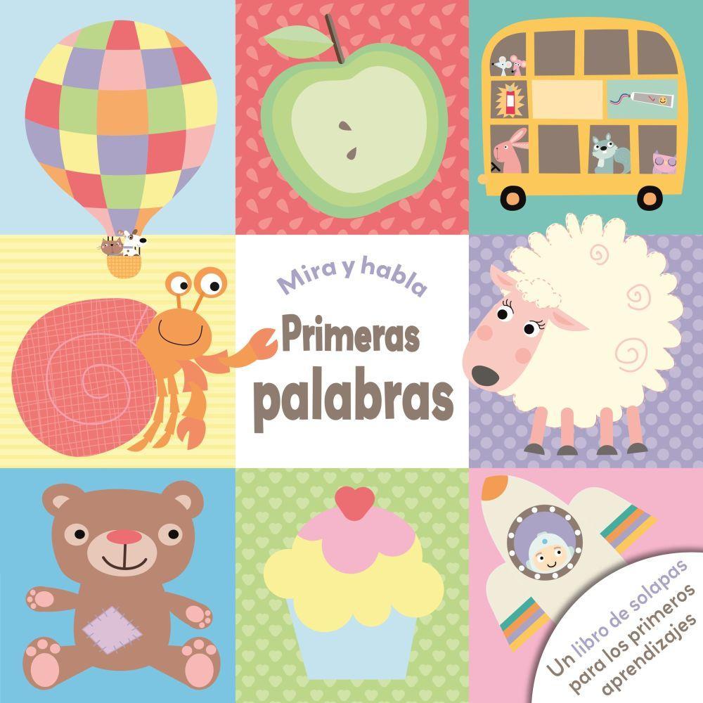 Vorderes Coverbild Mira y habla. Primeras palabras