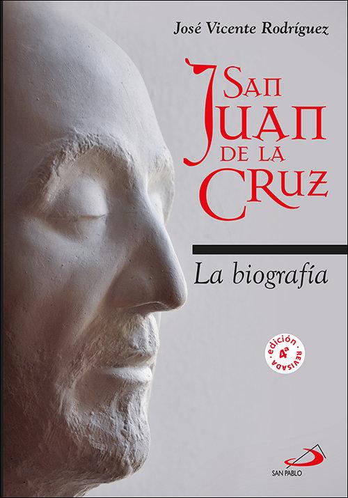 Vorderes Coverbild San Juan de la Cruz : la biografía