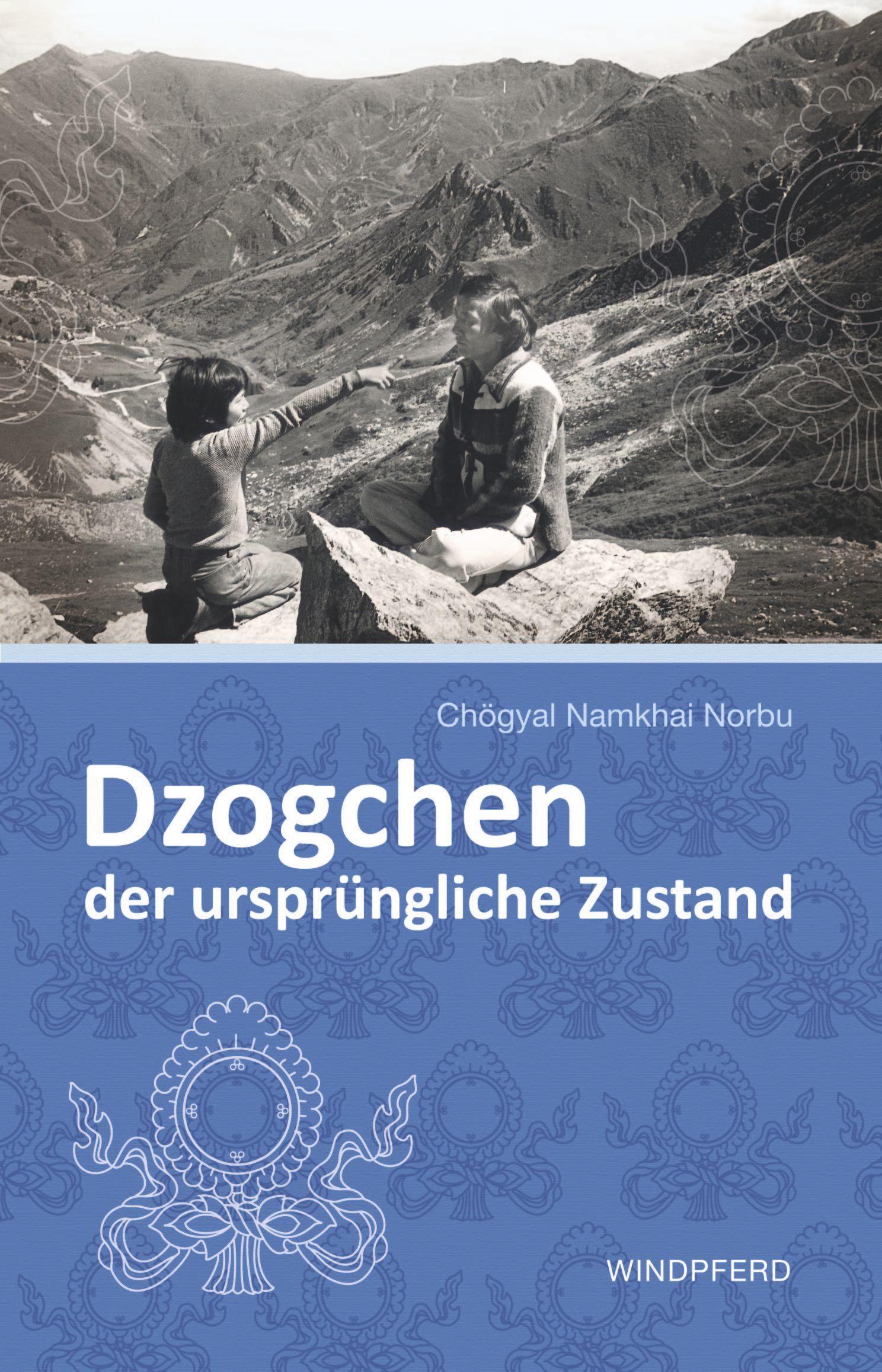 Vorderes Coverbild Dzogchen - der ursprüngliche Zustand