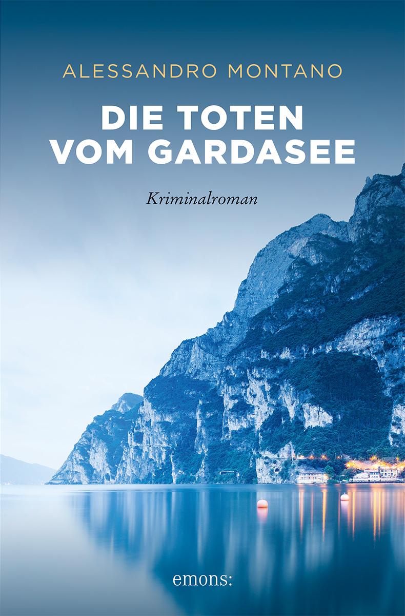 Vorderes Coverbild Die Toten vom Gardasee