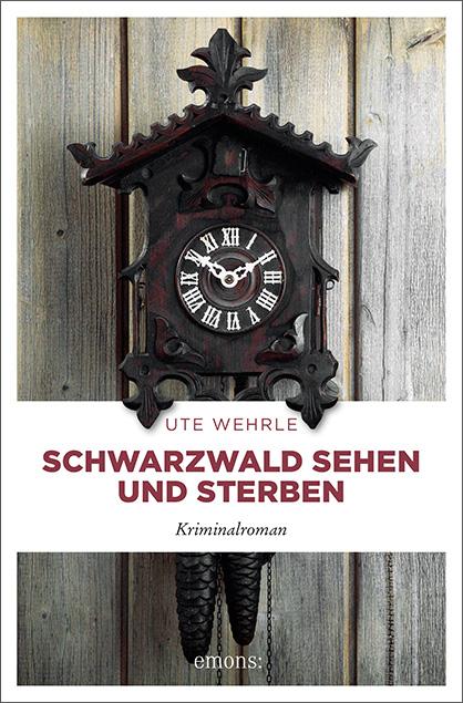 Vorderes Coverbild Schwarzwald sehen und sterben