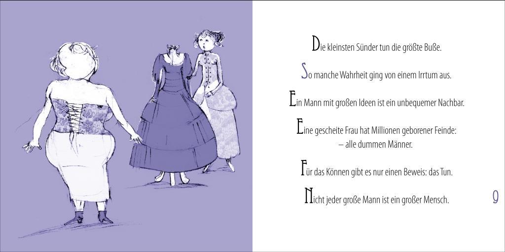 Beispielinhalt (Bild) Wo wäre die Macht der Frauen, wenn die Eitelkeit der Männer nicht wäre?