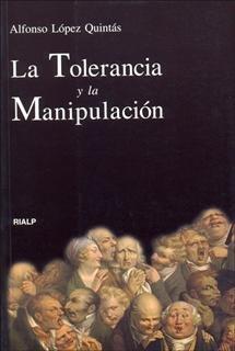 Vorderes Coverbild La tolerancia y la manipulación